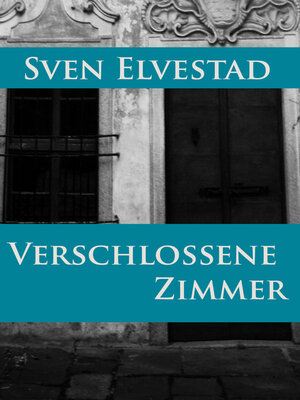 cover image of Verschlossene Zimmer